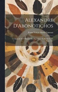 bokomslag Alexandre D'Abonotichos