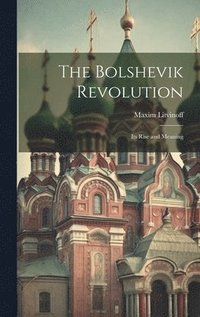bokomslag The Bolshevik Revolution