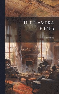 bokomslag Camera Fiend