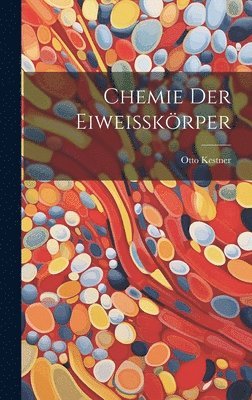 bokomslag Chemie der Eiweisskrper