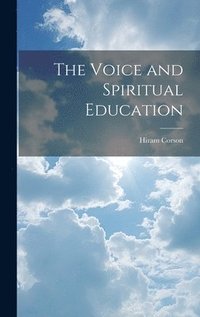 bokomslag Voice and Spiritual Education