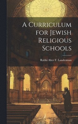 A Curriculum for Jewish Religious Schools 1