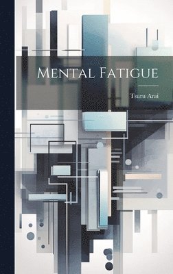 bokomslag Mental Fatigue