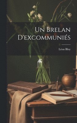 bokomslag Un Brelan D'excommunis