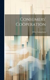 bokomslag Consumers' Coperation