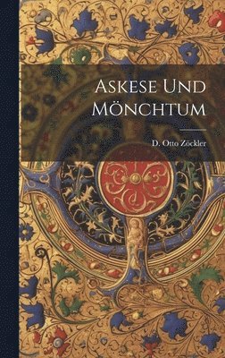 Askese und Mnchtum 1