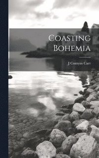 bokomslag Coasting Bohemia