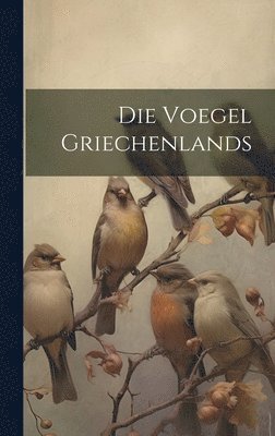 bokomslag Voegel Griechenlands