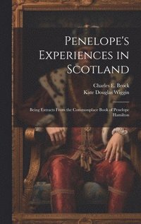 bokomslag Penelope's Experiences in Scotland