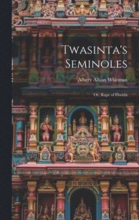 bokomslag Twasinta's Seminoles