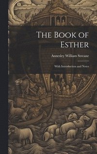 bokomslag The Book of Esther