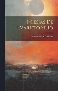 bokomslag Poesas De Evaristo Sili