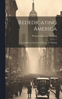 bokomslag Rededicating America