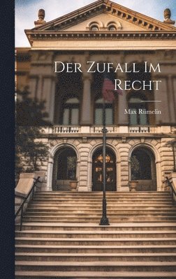 bokomslag Der Zufall Im Recht