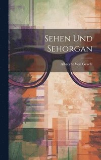 bokomslag Sehen Und Sehorgan