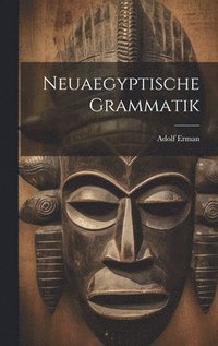 bokomslag Neuaegyptische Grammatik