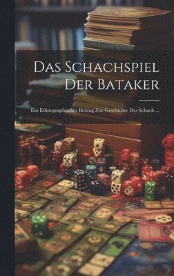 bokomslag Das Schachspiel Der Bataker