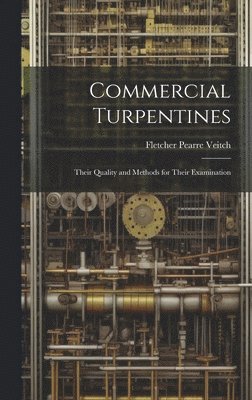 bokomslag Commercial Turpentines