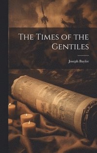 bokomslag Times of the Gentiles