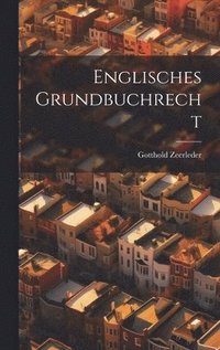 bokomslag Englisches Grundbuchrecht