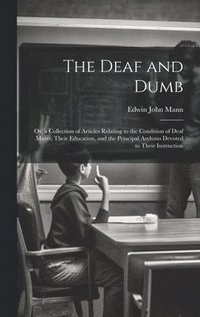 bokomslag The Deaf and Dumb