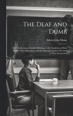 The Deaf and Dumb 1