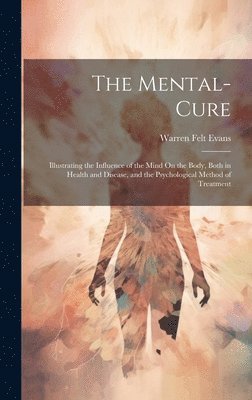 The Mental-Cure 1