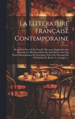 bokomslag La Littrature Franaise Contemporaine