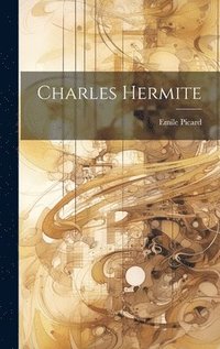 bokomslag Charles Hermite