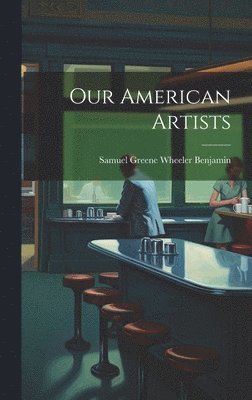 Our American Artists
