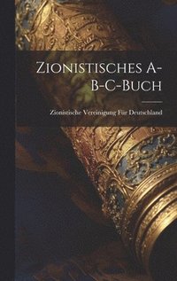 bokomslag Zionistisches A-B-C-Buch