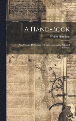 Walter Hamilton - Hand-Book, Inbunden
