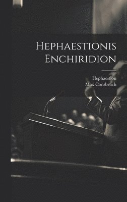 Hephaestionis Enchiridion 1