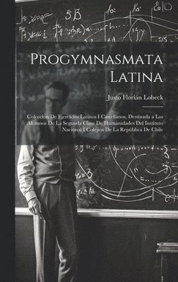 bokomslag Progymnasmata Latina