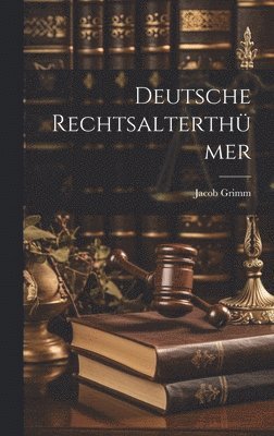 bokomslag Deutsche Rechtsalterthmer