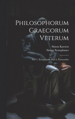 Philosophorum Graecorum Veterum 1