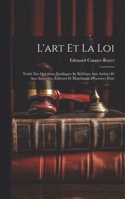 L'art Et La Loi 1