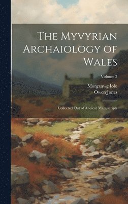 Owen Jones, Morganwg Iolo - Myvyrian Archaiology of Wales, Inbunden