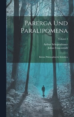 bokomslag Parerga Und Paralipomena