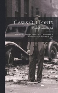 bokomslag Cases On Torts