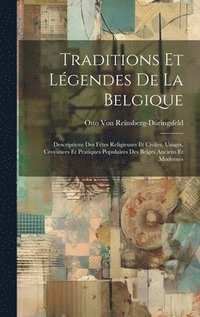bokomslag Traditions Et Lgendes De La Belgique