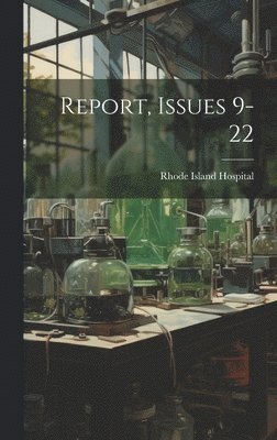 Report, Issues 9-22 1