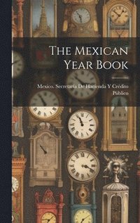 bokomslag The Mexican Year Book