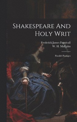 bokomslag Shakespeare And Holy Writ