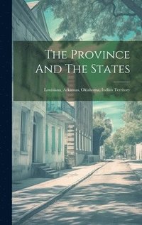 bokomslag Province And The States