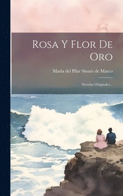 Rosa Y Flor De Oro 1