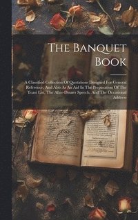 bokomslag The Banquet Book