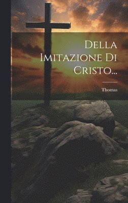 bokomslag Della Imitazione Di Cristo...