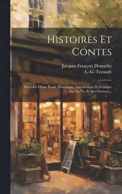 bokomslag Histoires Et Contes