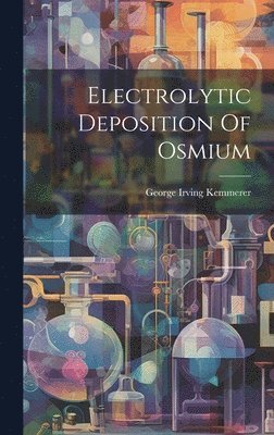 bokomslag Electrolytic Deposition Of Osmium